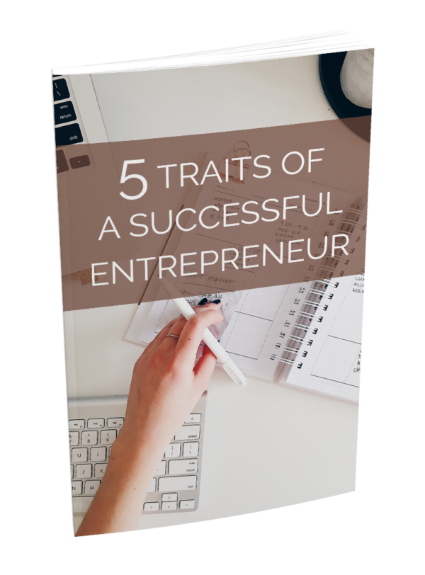 5 Traits Of a Successful Entrepreneur