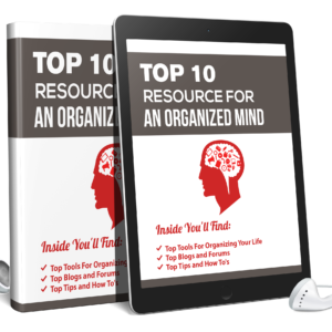 Top 10 Resources For An Organized Mind