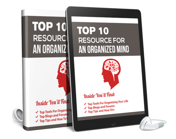 Top 10 Resources For An Organized Mind