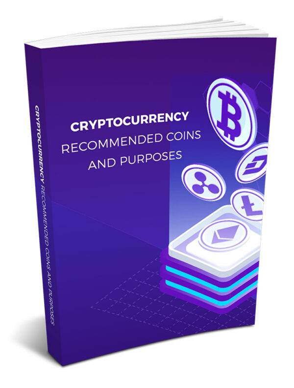 Cryptocurrency - Recommended Coins and Purposes