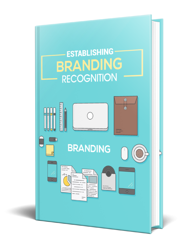 Establishing Brand Recognition