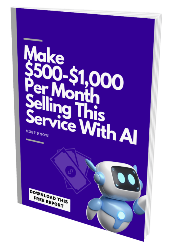 Make $500-$1000 Per Month Selling This Service With AI