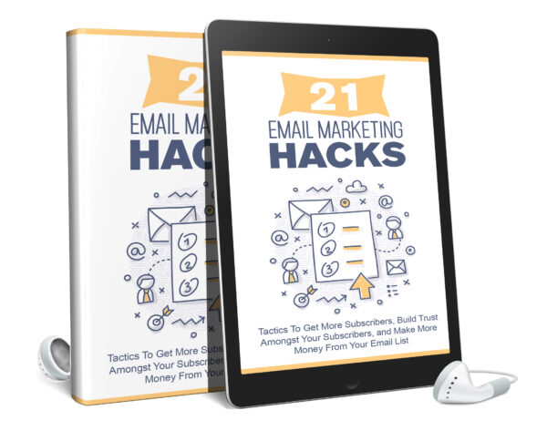 21 Email Marketing Hacks